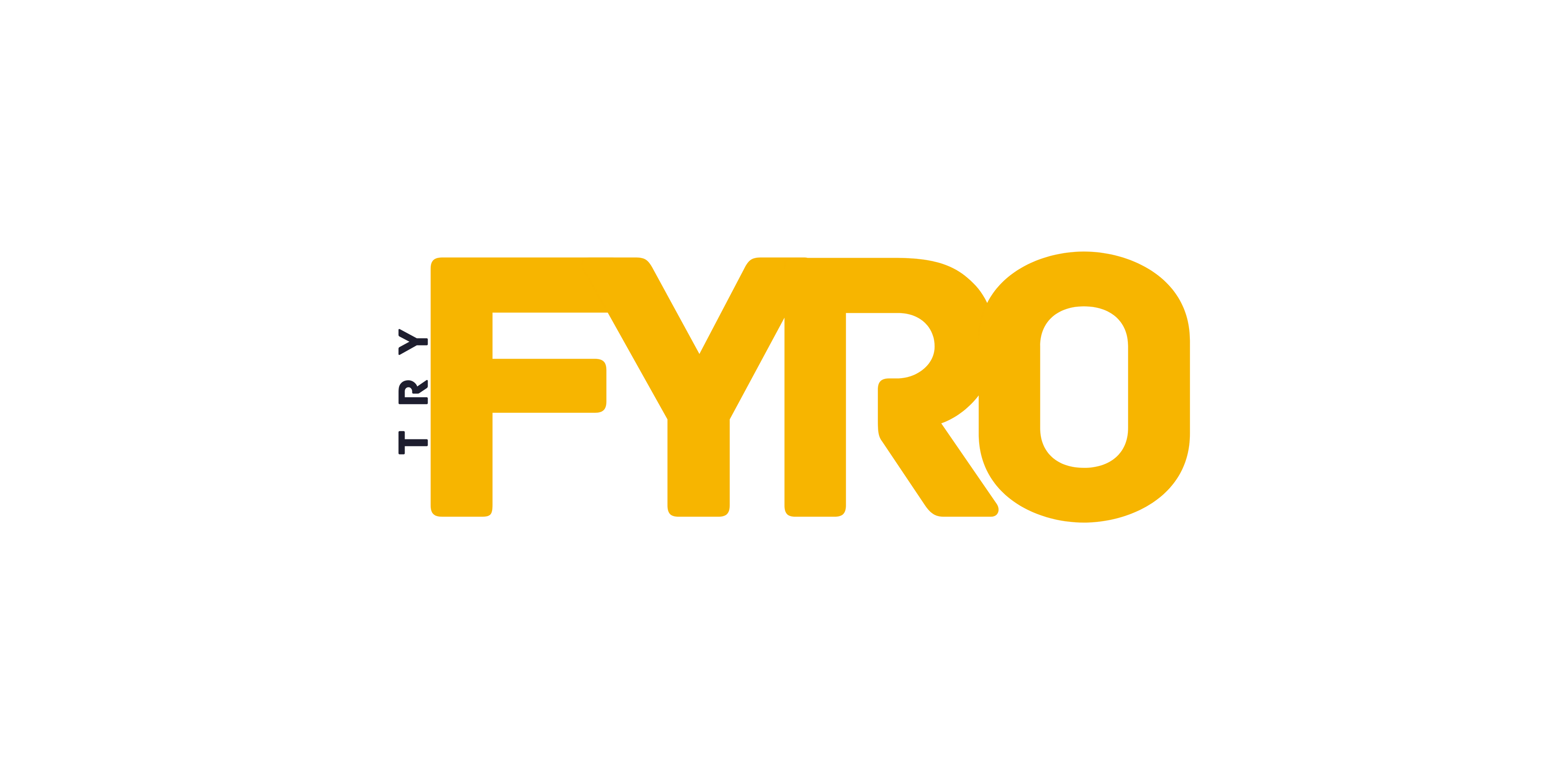 TRY FYRO
